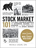 Stock Market 101: From Bull and Bear Markets to Dividends, Shares, and MarginsYour Essential Guide to the Stock Market (Adams 101)