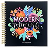 Modern Lettering: A Beginner & Intermediate Hand Lettering & Modern Calligraphy Workbook