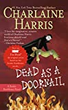 Dead as a Doornail (Sookie Stackhouse Book 5)