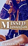 Missed Connection (A Gia, San Francisco Romance Book 2)