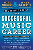 The Realist's Guide to a Successful Music Career