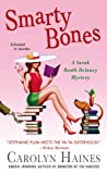 Smarty Bones: A Sarah Booth Delaney Mystery