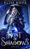 A Hunt of Shadows (A Trial of Sorcerers Book 2)