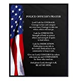 Patriotic Flag Police Officer Prayer - Wall Art Decor Picture for Home, Station, Office, Living Room Decoration - Gift for Cop, Policeman, Policewoman, Law Enforcement, First Responder - 8x10 Poster