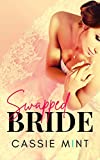 Swapped Bride (Twin Swap Book 1)