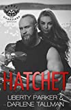 Hatchet (Rebel Guardians MC Book 2)