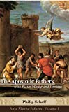 The Apostolic Fathers with Justin Martyr and Irenaeus: Cross-linked to the Bible (Ante-Nicene Fathers Book 1)