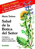 Salud de la Botica del seor: Consejos y experiencias con hierbas medicinales (Spanish Edition)