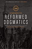 Reformed Dogmatics: Theology Proper