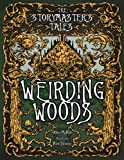 The Storymaster's Tales "Weirding Woods" Folklore Fantasy: Become a Hero in a Grimm Family tabletop RPG Boardgame Book. Kids and Adults Solo-5 Players ... Game Books Solo-5 players, Kids and Adults)