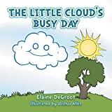 The Little Cloud's Busy Day