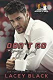 Don't Go Away Mad (Burgers and Brew Cre Book 2)