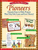 Hands-on History: Pioneers