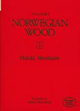 Norwegian Wood Vol. 1