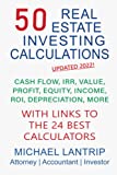 50 Real Estate Investing Calculations: Cash Flow, IRR, Value, Profit, Equity, Income, ROI, Depreciation, More