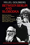 Between Berlin and Slobodka: Jewish Transition Figures from Eastern Europe