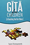 Gita For Children /A Teaching Tool For Elders