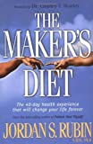 The Maker's Diet by Jordan Rubin (2004-03-12)