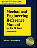 Mechanical Engineering Reference Manual for the PE Exam (11th Edition)