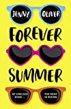 Forever Summer: Must read 2021 YA summer romance from a bestselling fiction author, perfect for fans of Jenny Han! (Chelsea High Series) (Book 2)
