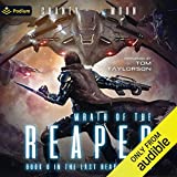 Wrath of the Reaper: The Last Reaper, Book 6