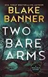 Two Bare Arms (A Dead Cold Mystery Book 2)