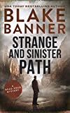 Strange and Sinister Path (A Dead Cold Mystery Book 6)