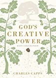 God's Creative Power Gift Collection: Victorious Living Through Speaking Gods Promises