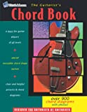 The Guitarist's Chord Book: Over 900 Guitar Chord Diagrams with Photos