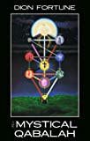 The Mystical Qabalah