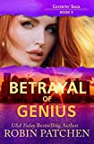 Betrayal of Genius (Coventry Saga)