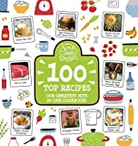 Scrumdiddlyumptious - 100 Top Recipes - Our Greatest Hits in One Cookbook!