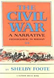 The Civil War A Narrative: Fredericksburg to Meridian by Shelby Foote (1962-05-03)