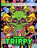 Midnight Trippy Coloring Book: Coloring Book For Adults And Teens With 50 Illustrations Coloring Pages.