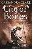 City of Bones: Chroniken der Unterwelt 1 (German Edition)