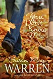 You Don't Know Me (Deep Haven Book 6)