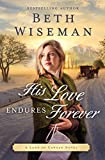 His Love Endures Forever (A Land of Canaan Novel)