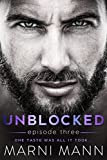 Unblocked - Episode Three (Timber Towers Series Book 3)