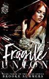 Fragile Union (Made Book 3)