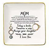 Thank You for Being The Best Mom A Girl Could Ask for -Today A Bride - Gifts for Mother of The Bride Ceramic Jewelry Holder Ring Dish Trinket Box Tray - Wedding Gifts for Mom - Bridal Shower Gifts