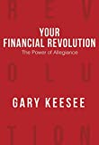 The Power of Allegiance (Your Financial Revolution)