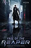 Fall of the Reaper: A military Scifi Epic (The Last Reaper Book 14)