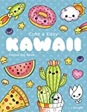 Cute and Easy Kawaii Colouring Book: 30 Fun and Relaxing Kawaii Colouring Pages For All Ages (LJK Colouring Books)