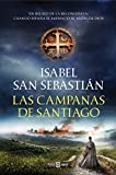 Las campanas de Santiago (Spanish Edition)
