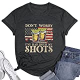 Don't Worry I've Had Both My Shots Shirt American Flag 4th July Shirt USA Stars Stripes Graphic Casual Short Sleeve Top Dark Grey