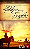 Hidden Truths (Oregon Book 3)