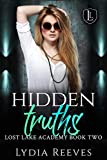 Hidden Truths (Lost Lake Academy Book 2)