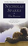 The Rescue by Nicholas Sparks (2001-08-01)