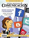 Revista Mexicana de Comunicacin #130 - Redes sociales y elecciones (Spanish Edition)