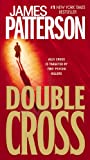 Double Cross (Alex Cross, Book 13)